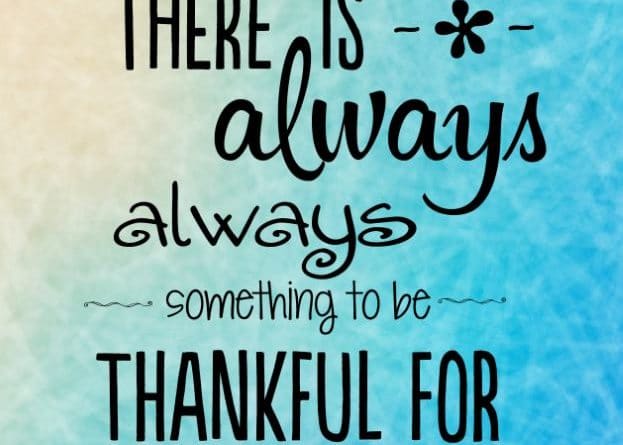 There is always always something to be thankful for